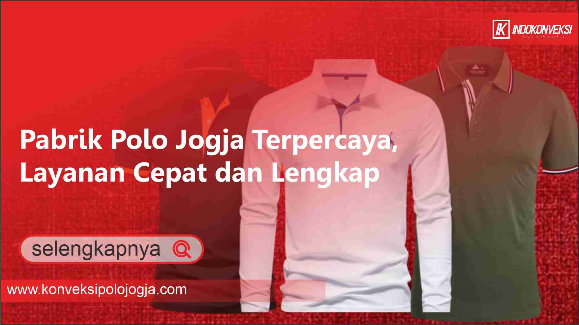 Read more about the article Pabrik Polo Jogja Terpercaya, Layanan Cepat dan Lengkap